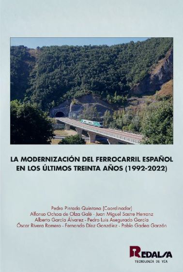 [9788494839191] Modernizacion del ferrocarril español en ultimos 30 años