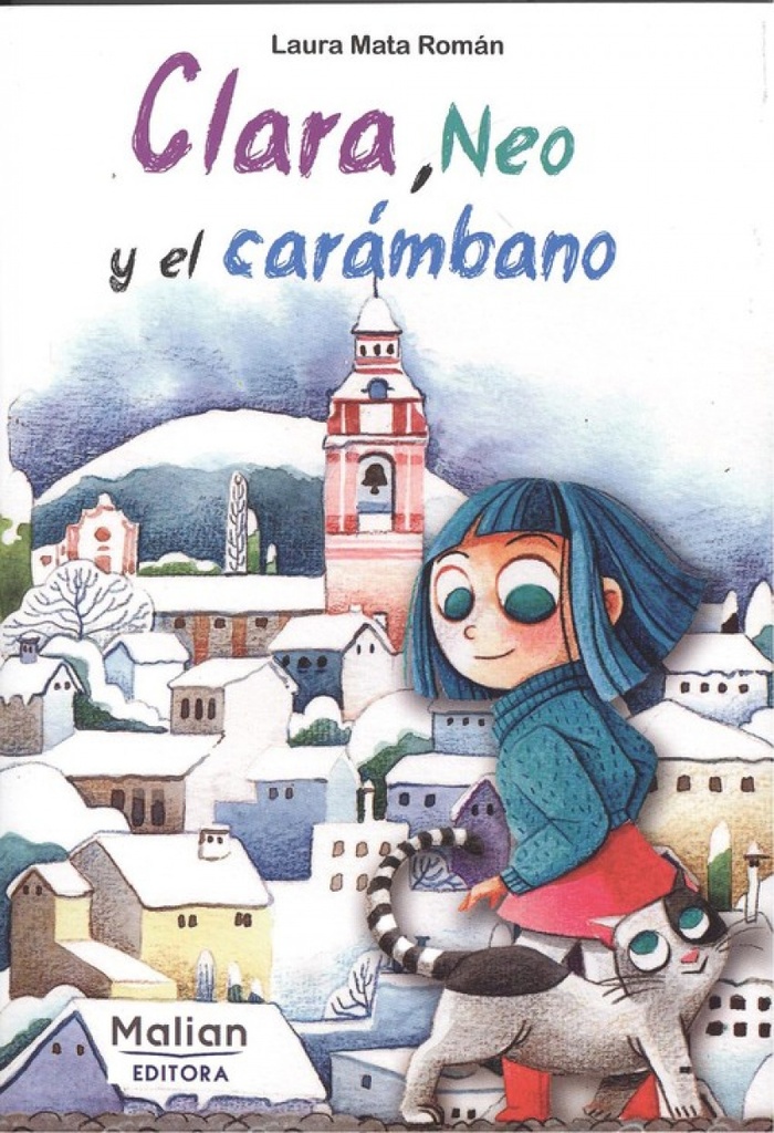 [9788494842429] Clara, Neo y el Carambano