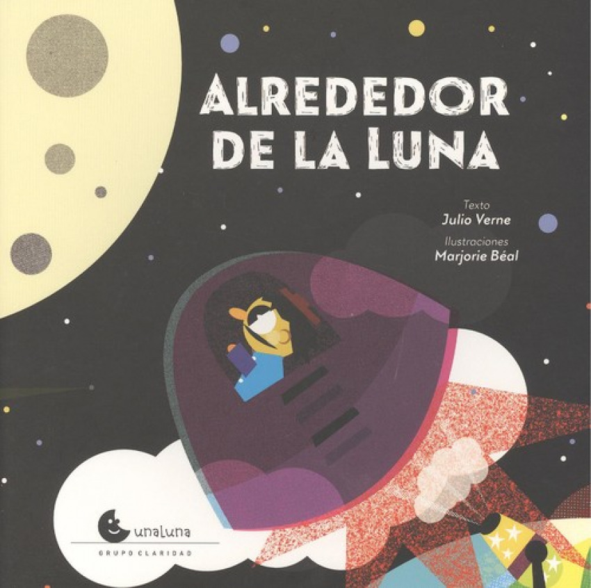 [9788494852077] Alrededor de la Luna