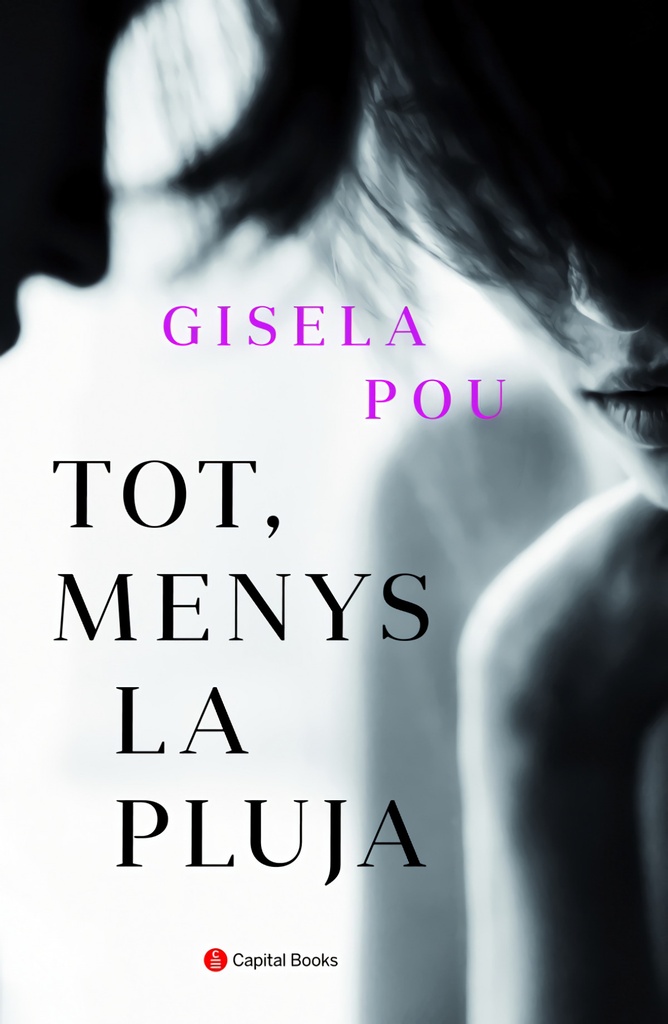[9788494853272] Tot, menys la pluja