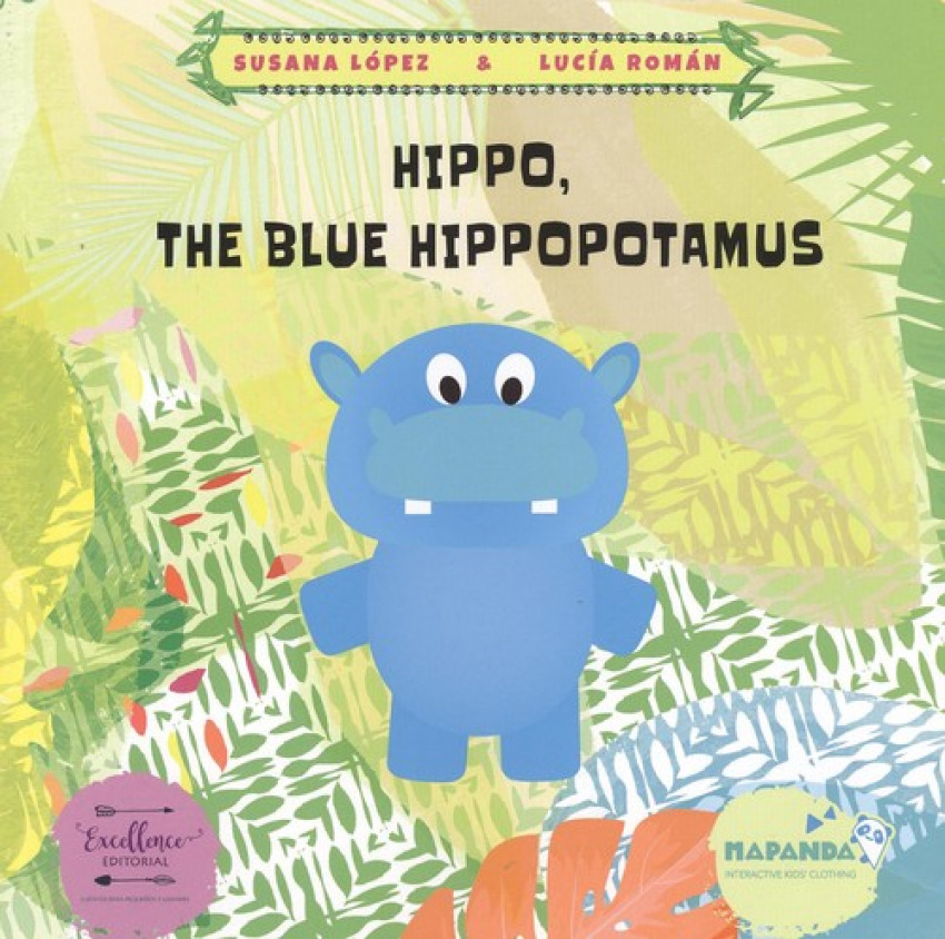 [9788494855931] Hippo, the Blue Hippopotamus