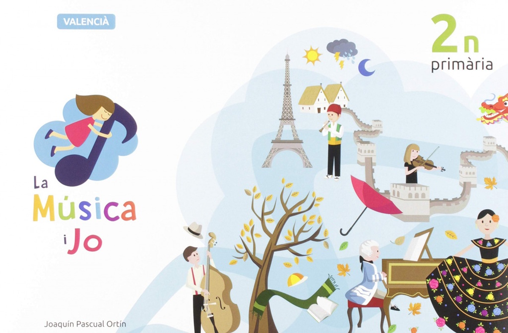 [9788494856372] La Música I Jo 2on Primaria