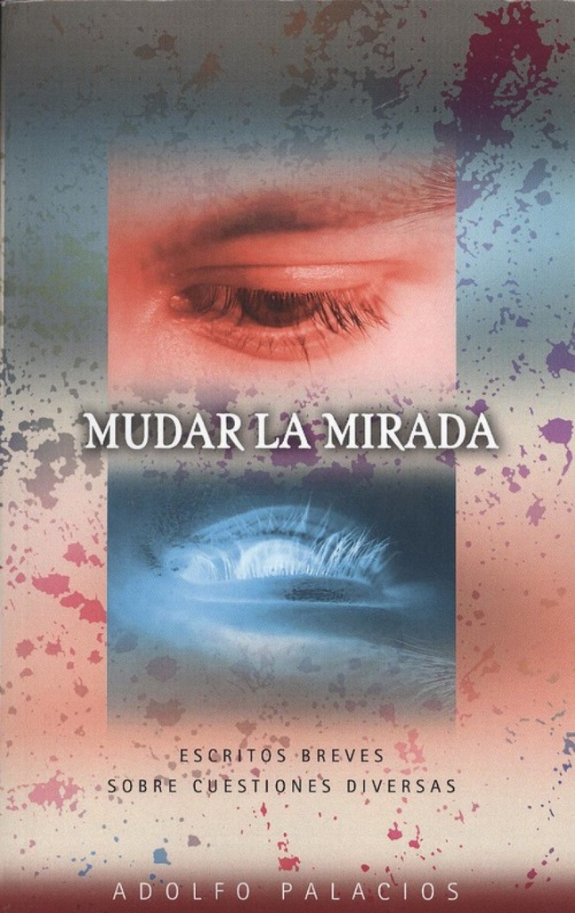 [9788494857485] Mudar la Mirada