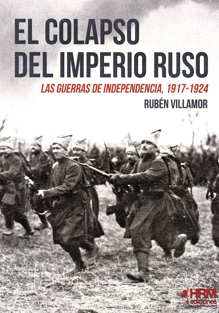 [9788494864704] El Colapso del Imperio Ruso