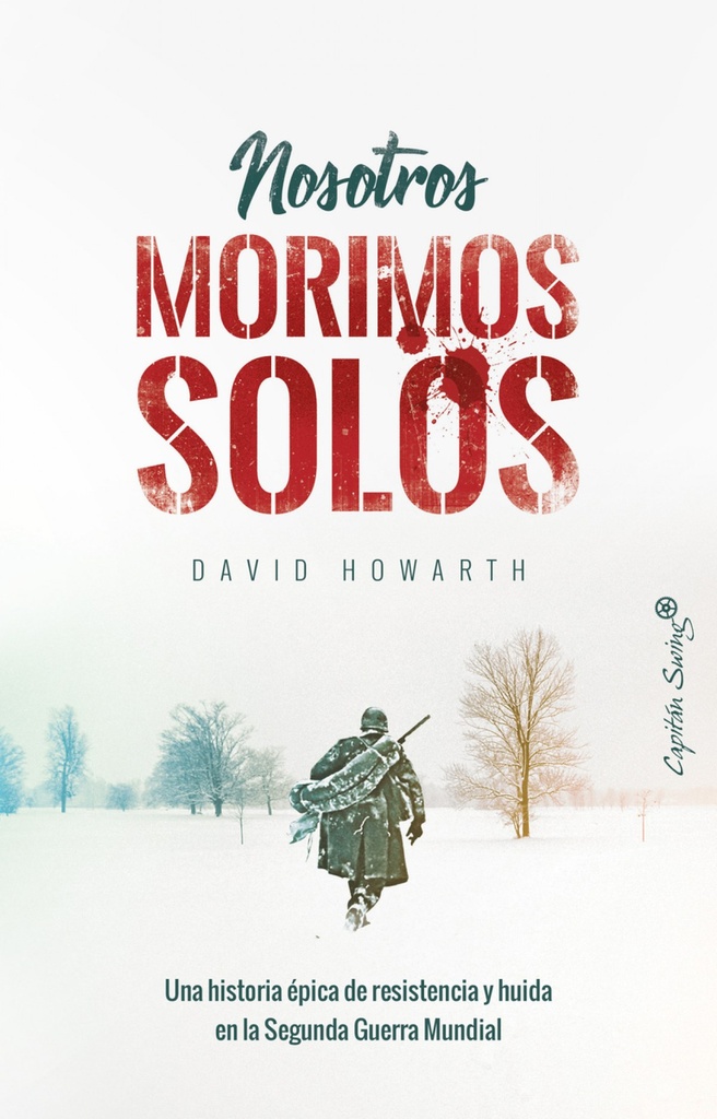 [9788494871009] Nosotros Morimos Solos