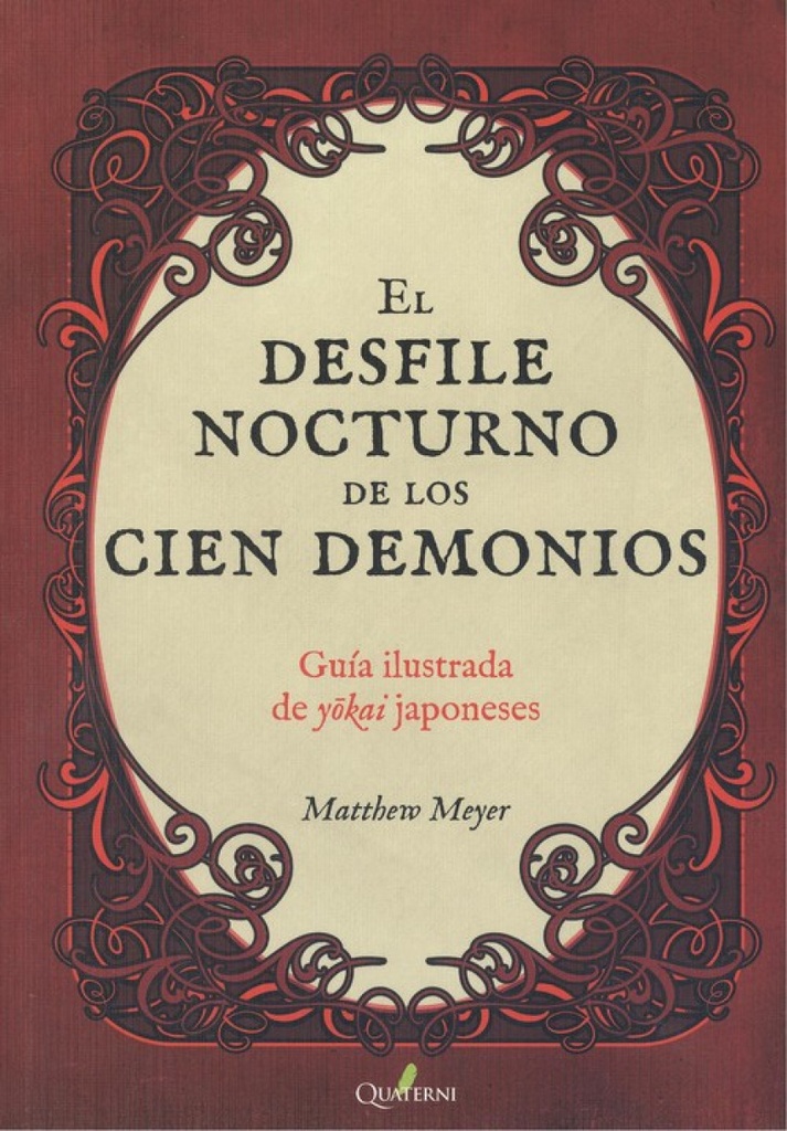 [9788494897191] El Desfile Ilustrado de los 100 Demonios