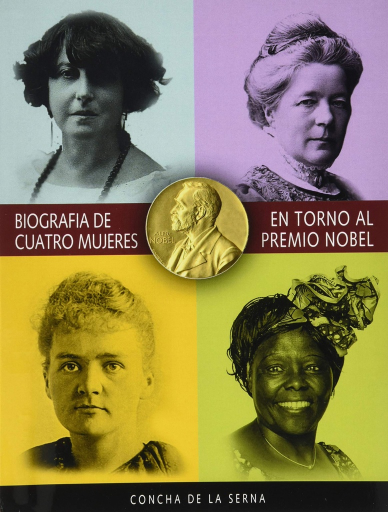[9788494910425] Biografía de Cuatro Mujeres en Torno al Premio Nobel