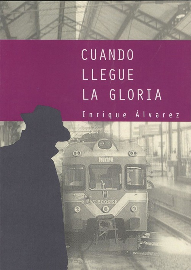 [9788494910456] Cuando Llegue la Gloria