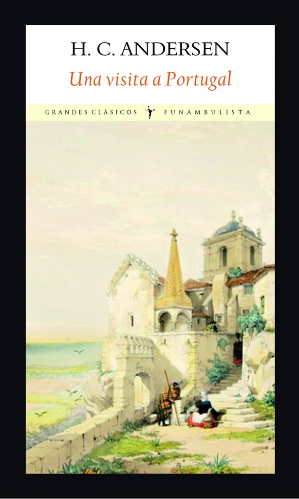 [9788494911545] Una Visita a Portugal