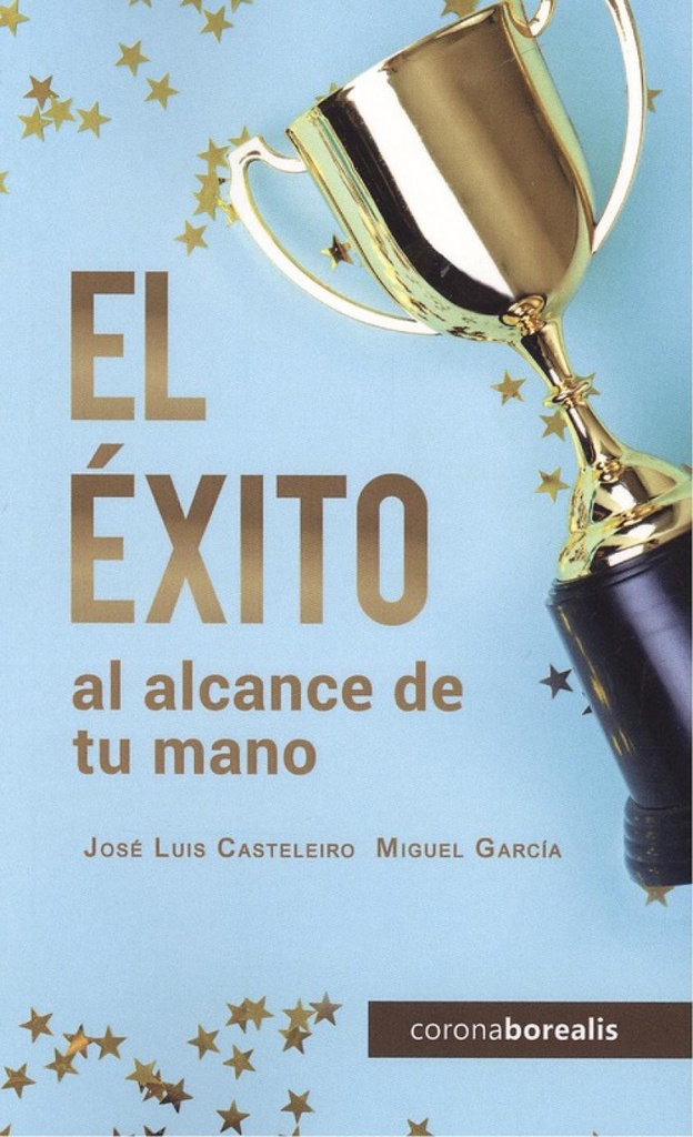[9788494924651] El Èxito al Alcance de Tu Mano