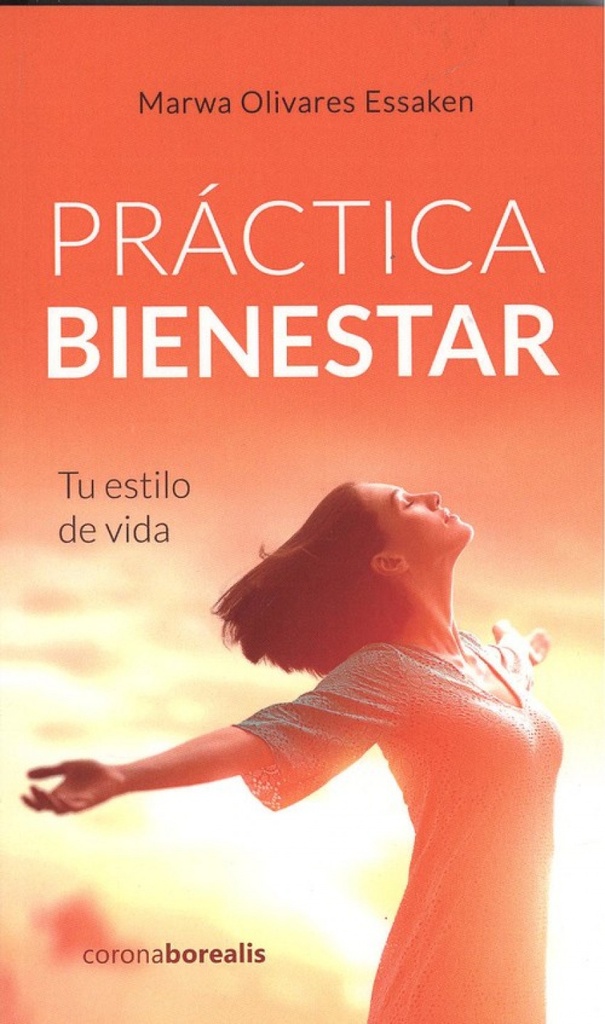 [9788494924675] Práctica Bienestar