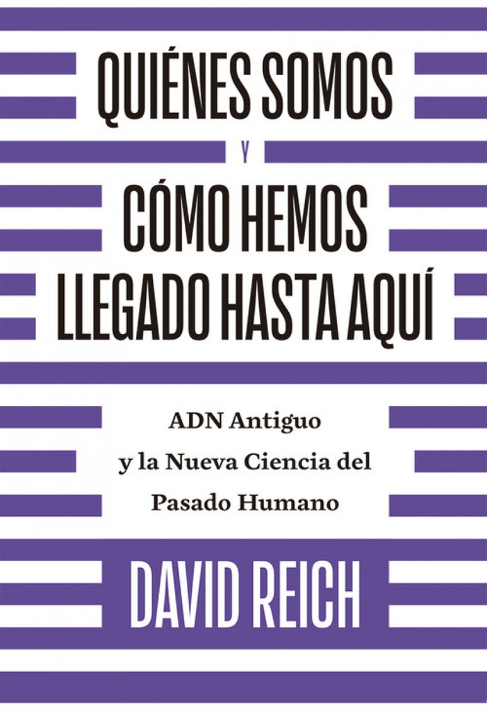 [9788494933141] Quiènes Somos y Como Hemos Llegado Hasta Aquí
