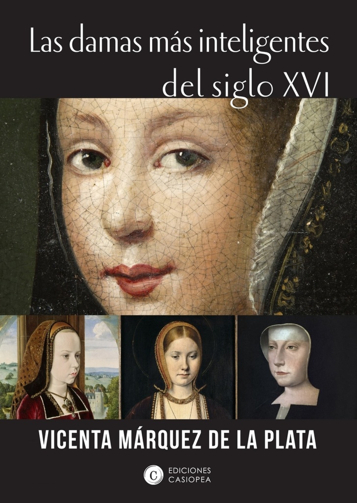 [9788494935480] Las Damas Más Inteligentes del Siglo XVI