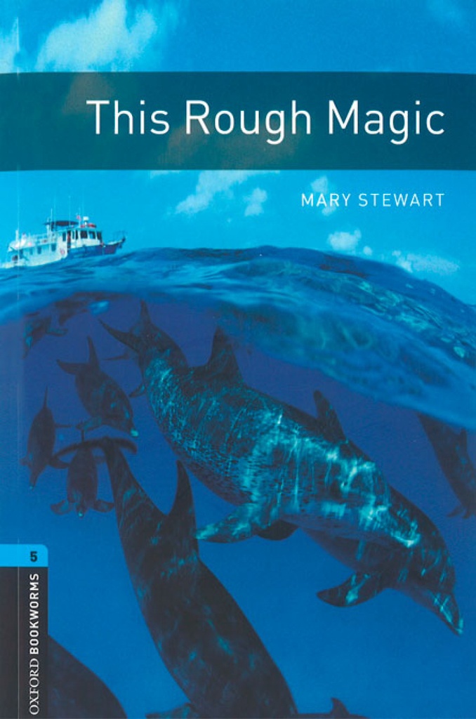 [9780194634748] This Rough Magic Bookworms Library Level 5