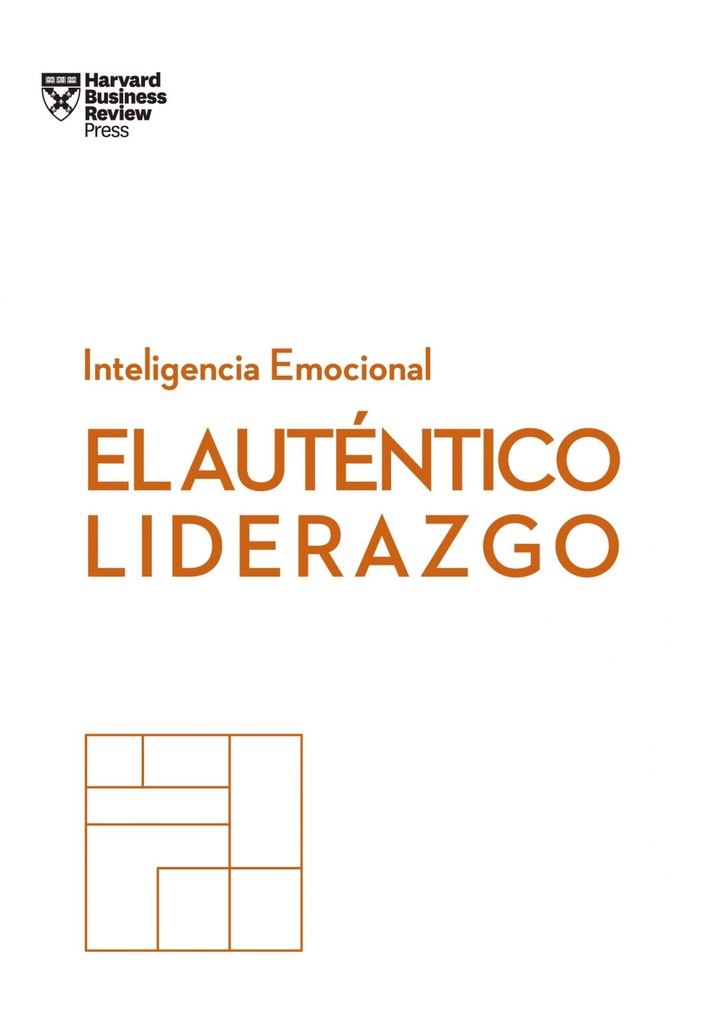 [9788494949302] El Autèntico Liderazgo