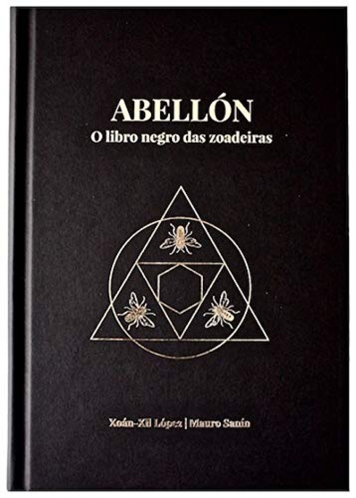 [9788494951190] Abellon: o Libro Negro Das Zoadeiras.(seiva)