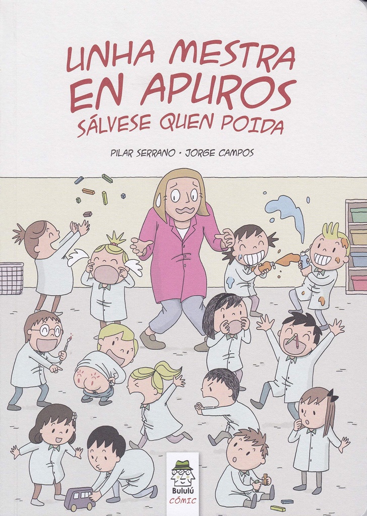 Unha Mestra en Apuros: Salvese Quen Poida