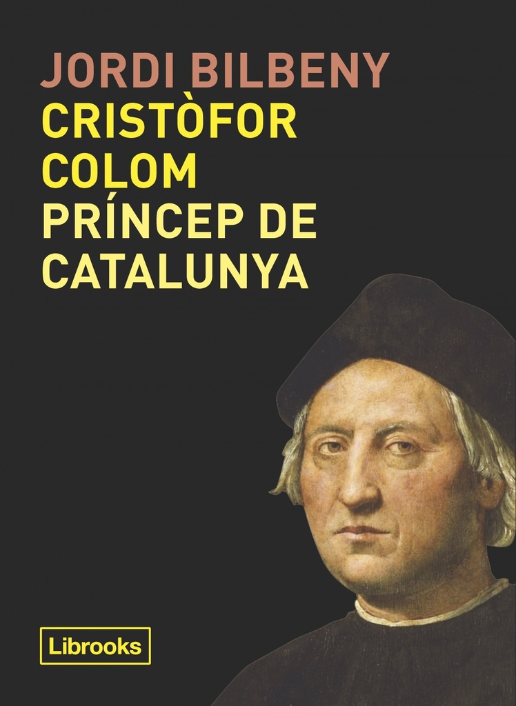 [9788494957871] Cristòfor Colom, Príncep de Catalunya