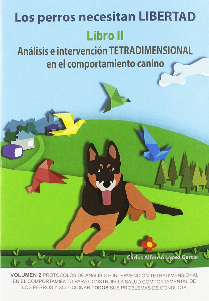 [9788494967122] Análisis e Intervención Tetradimensional Comportamiento Canino