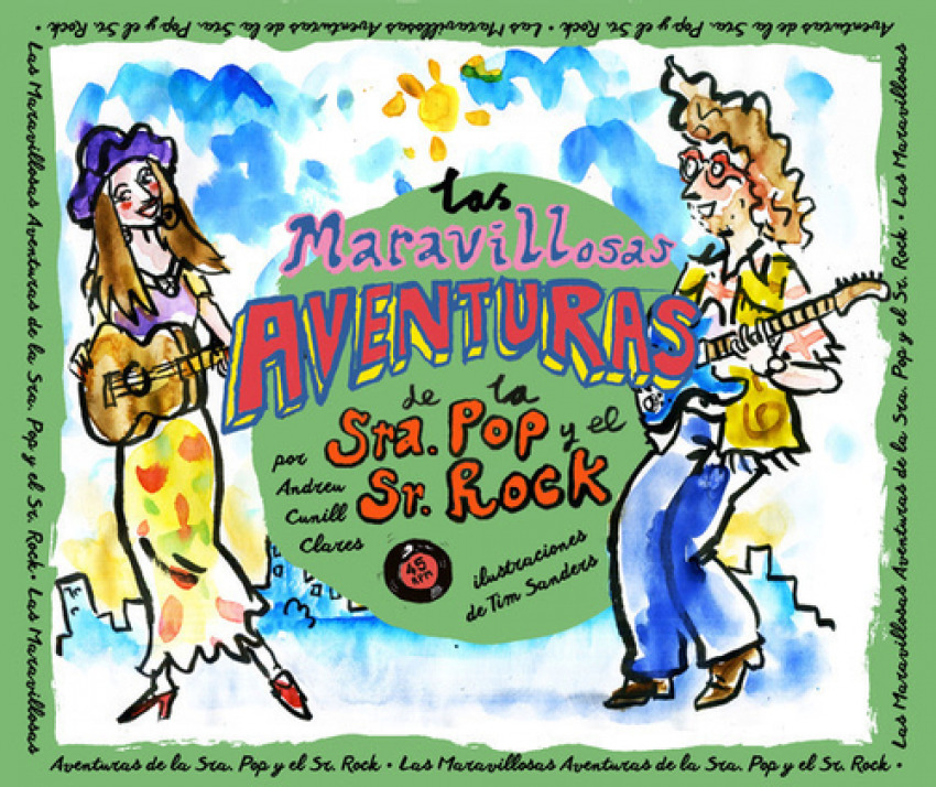 [9788494973970] Las Maravillosas Aventuras de la Sra. Pop y el Sr. Rock