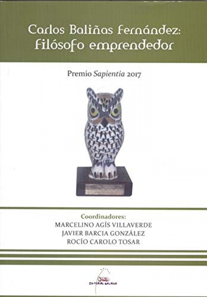 [9788494981708] Carlos Baliñas Fernández: Filósofo Emprendedor