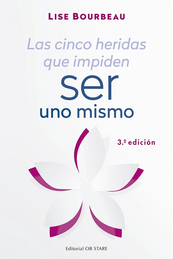 [9788494982781] Cinco Heridas que Impiden Ser Uno Mismo, las ( N.e.)