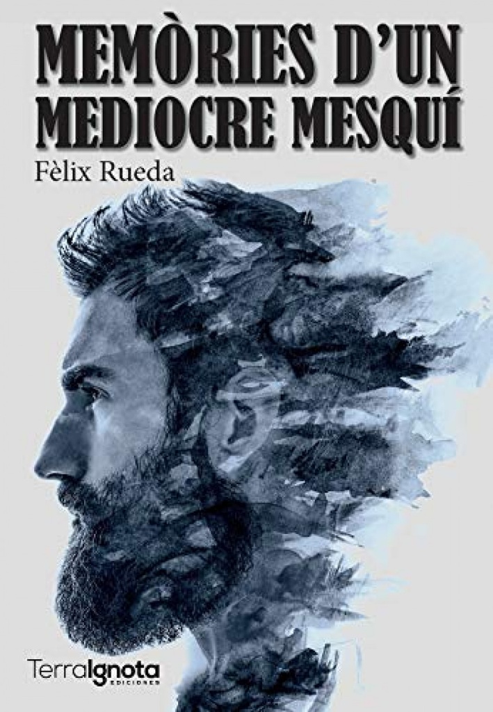 [9788494985546] Memòries d'un mediocre mesquí