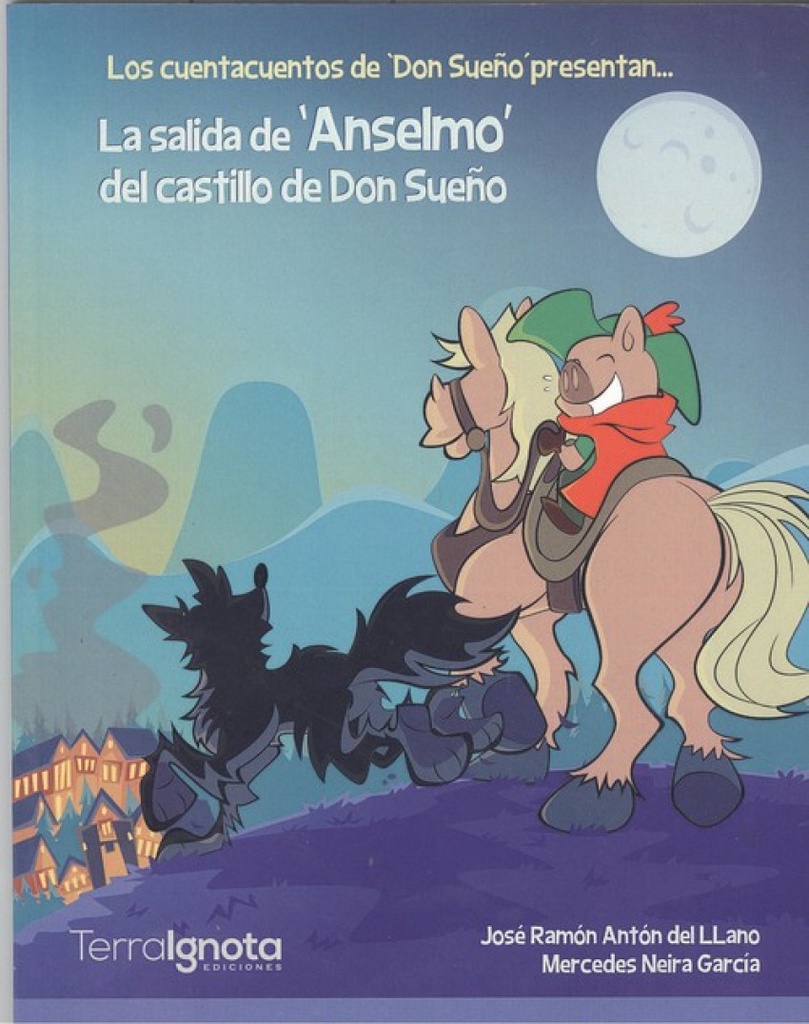 [9788494985577] La Salida de "anselmo" del Castillo de Don Sueño