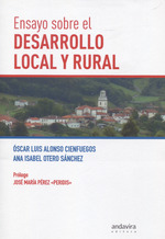 [9788494987724] Ensayo Sobre el Desarrollo Local y Rural