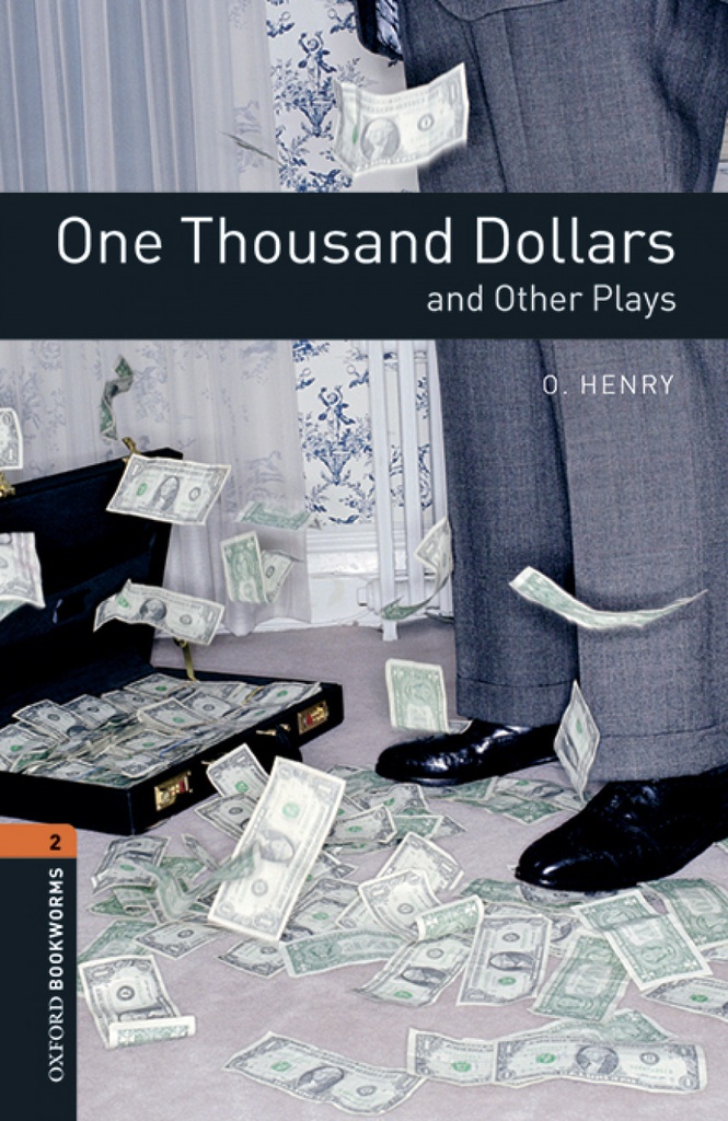 [9780194637671] Oxford Bookworms Library 2. One Thousand Dollars and Other P