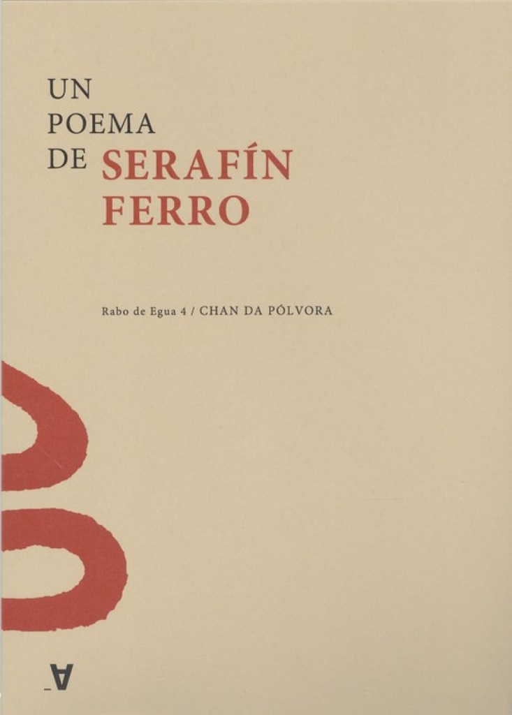 [9788494993138] Un Poema de Serafín Ferro