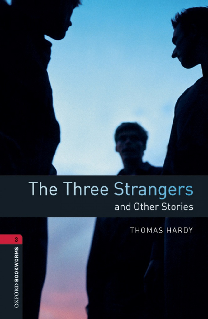 [9780194637855] Oxford Bookworms Library 3. The Three Strangers and Other St