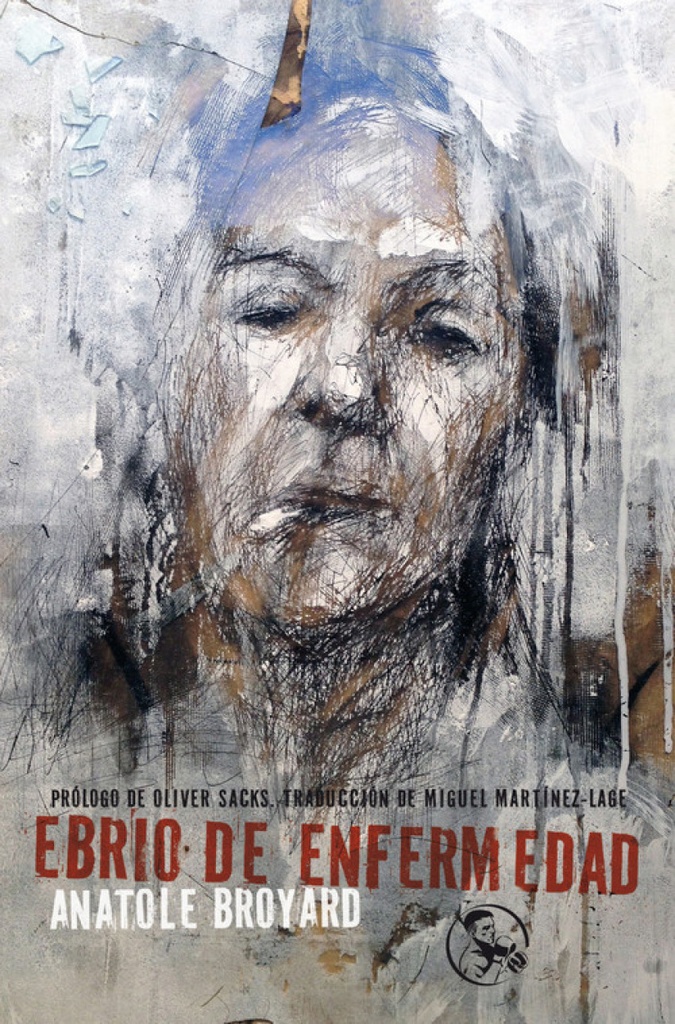 [9788495291257] Ebrio de enfermedad