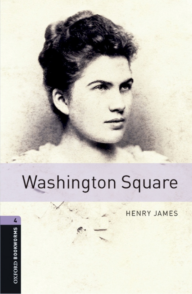 [9780194638029] Oxford Bookworms Library 4. Washington Square MP3 Pack