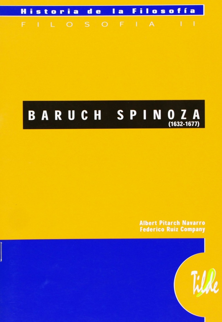 [9788495314574] Baruch Spinoza (1632-1677)