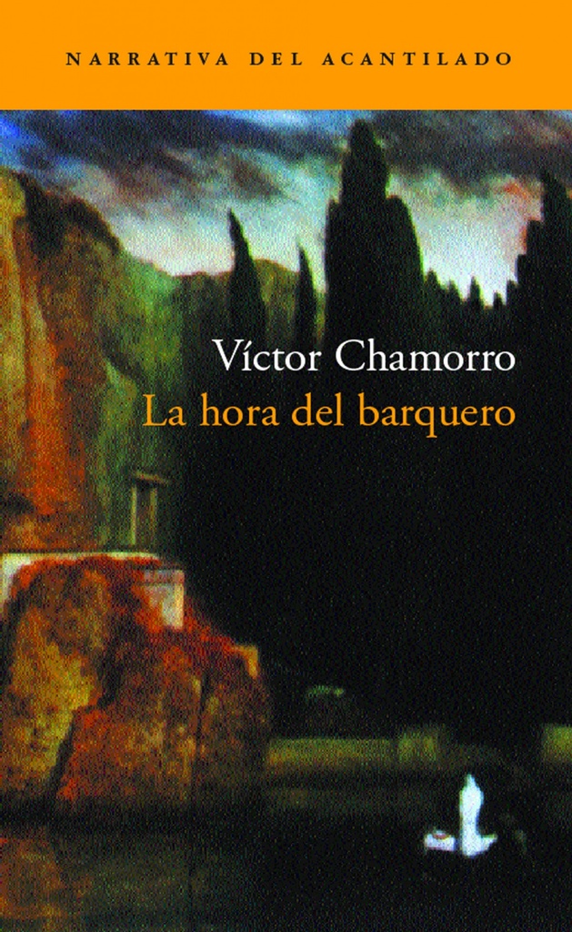 [9788495359995] La hora del barquero
