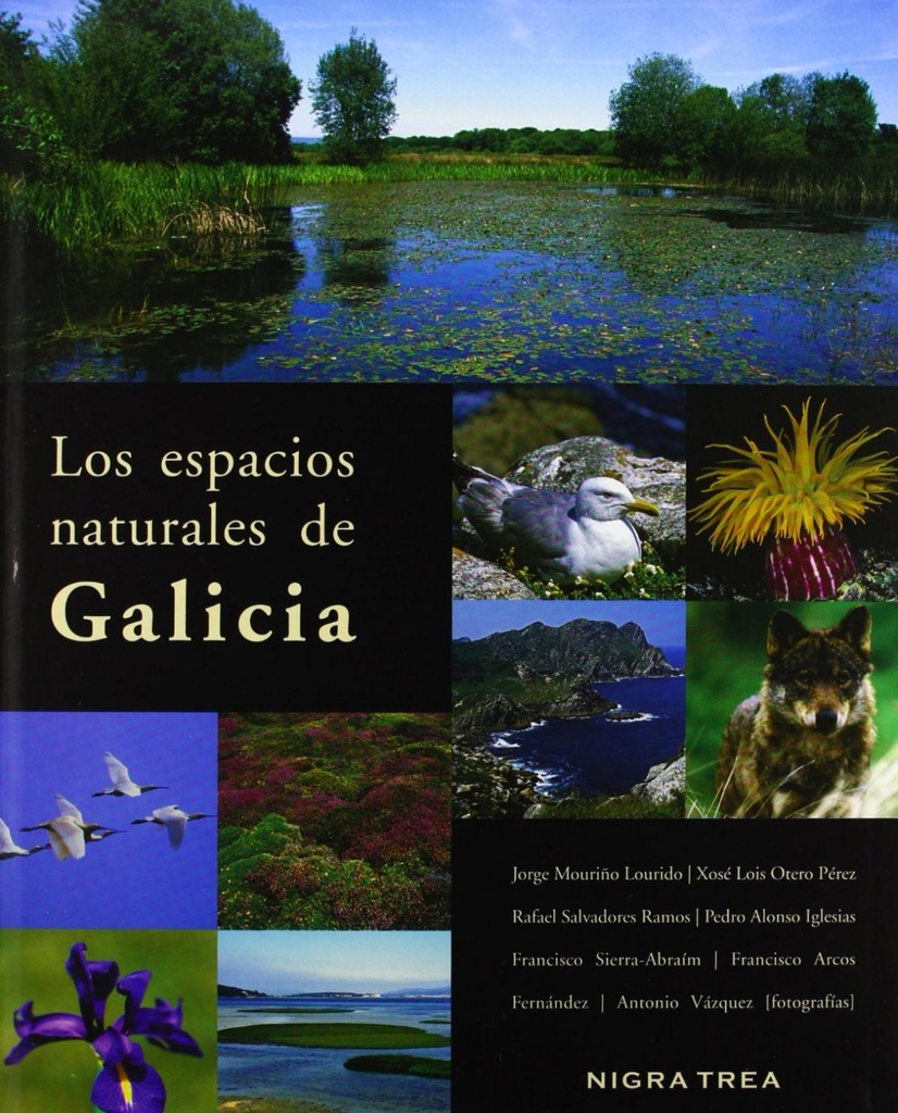 [9788495364258] Los Espacios Naturales de Galicia