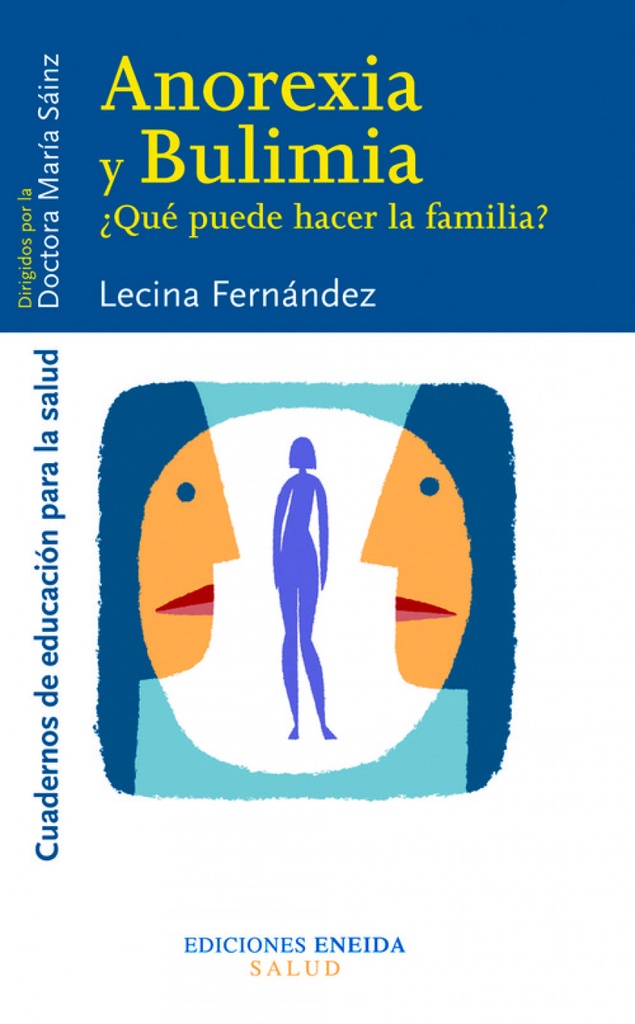 [9788495427526] Anorexía y bulimía
