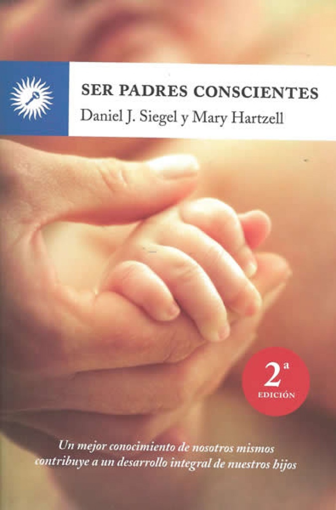 [9788495496843] Ser Padres Conscientes