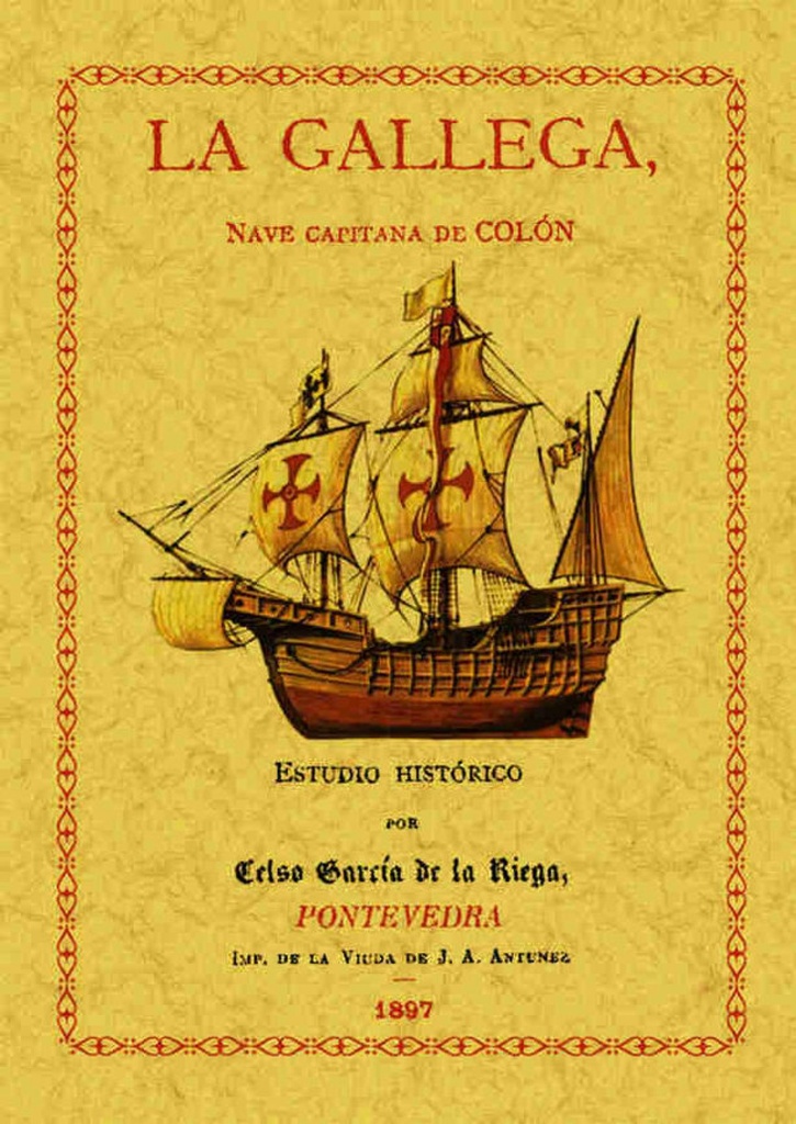 [9788495636935] La Gallega Nave Capitana de Colon