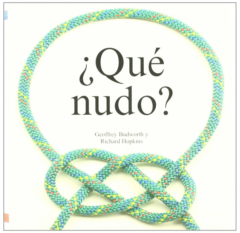 [9788495677952] ¿Qué nudo?