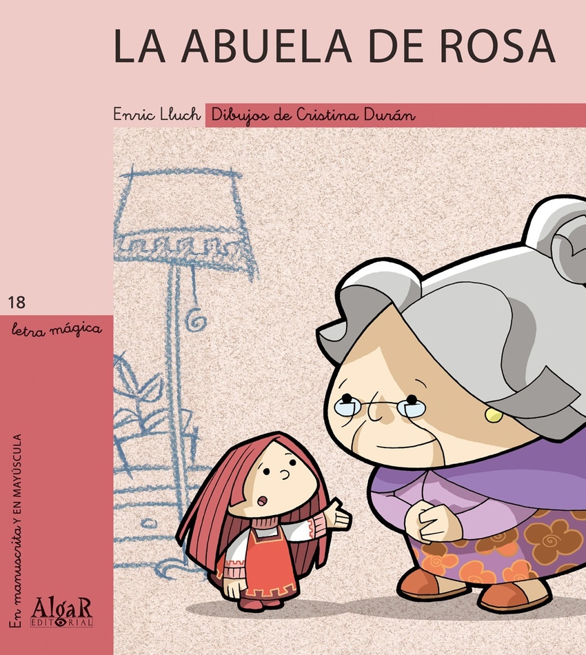 [9788495722591] Abuela de Rosa, la - Maleta Magica