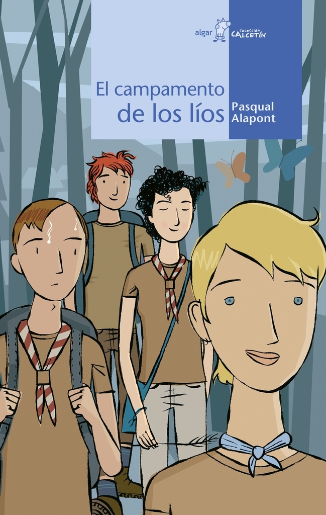 [9788495722874] El campamento de los líos