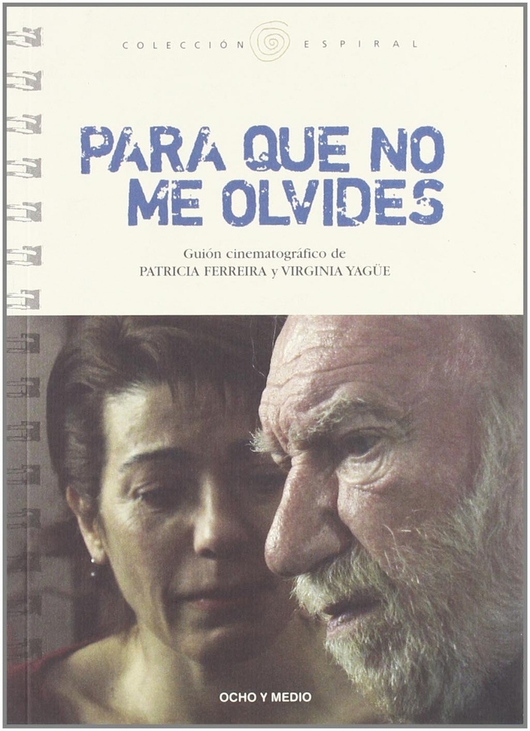[9788495839909] Para que No Me Olvides