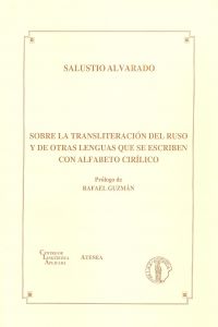 [9788495855169] Sobre la transliteracion del ruso y de otras lenguas que se escriben con alfabet