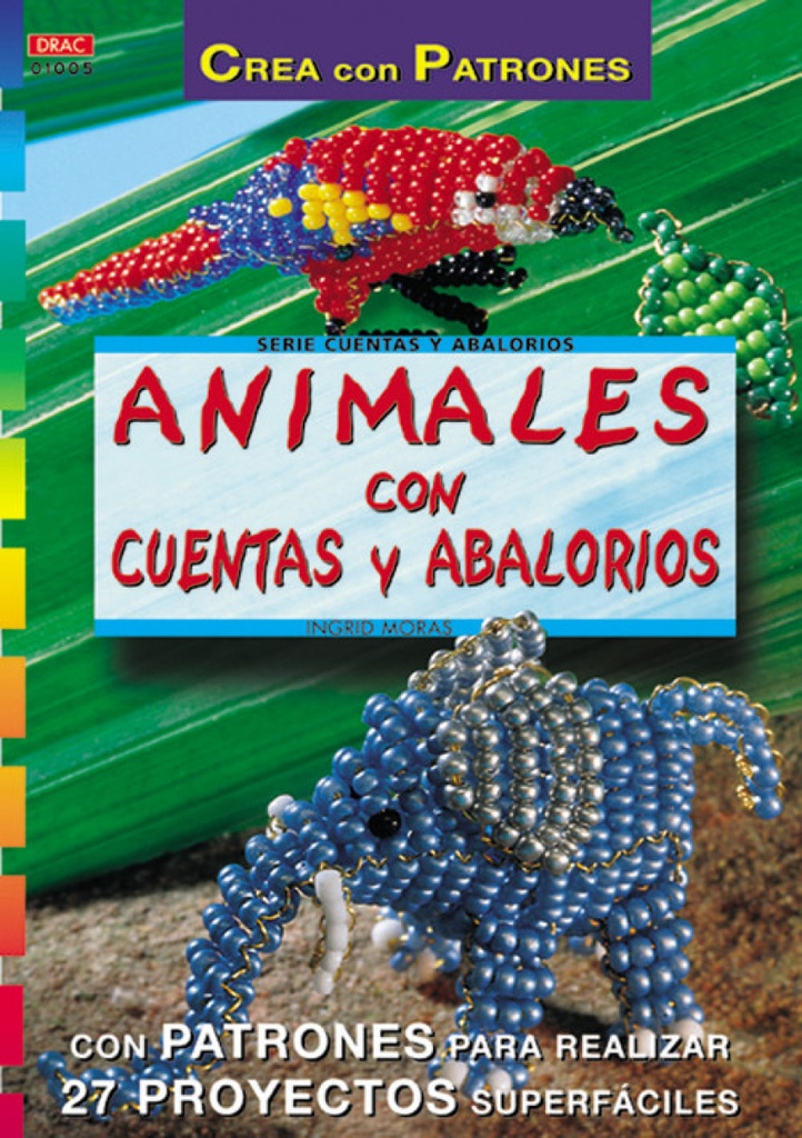 [9788495873149] Serie Abalorios Nº 5. Animales con Cuentas y Abalorios
