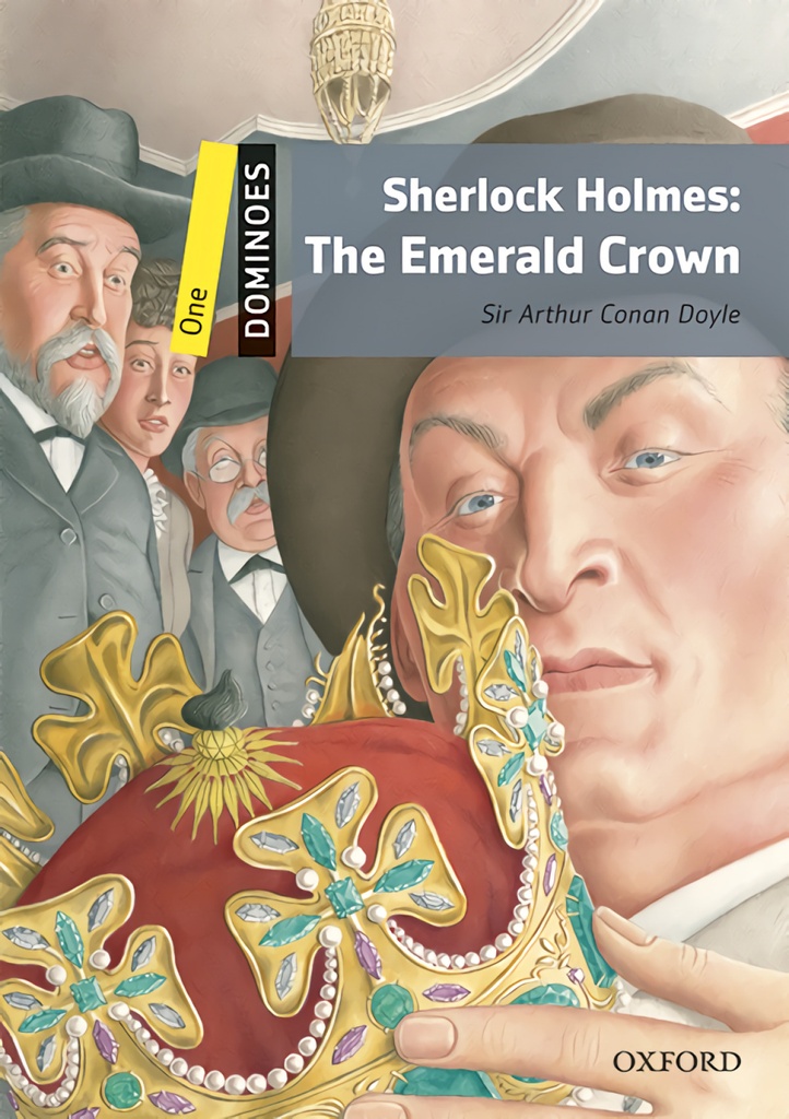 [9780194639484] Sherlock Holmes: The Emerald Crown (+mp3)