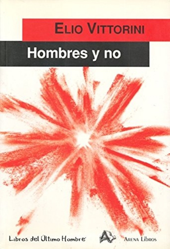 [9788495897152] Hombres y No