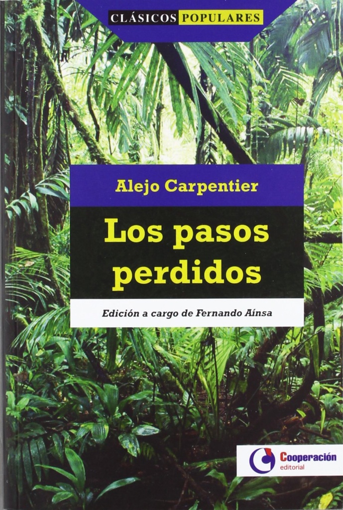 [9788495920447] Los pasos perdidos