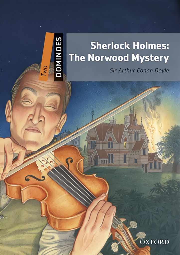 [9780194639644] Sherlock Holmes: The Norwood Mystery (+mp3)